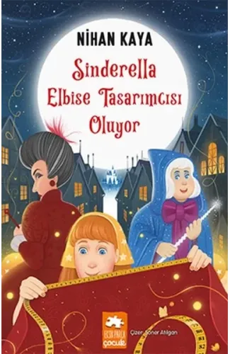 Sinderella Elbise Tasarımcısı Oluyor