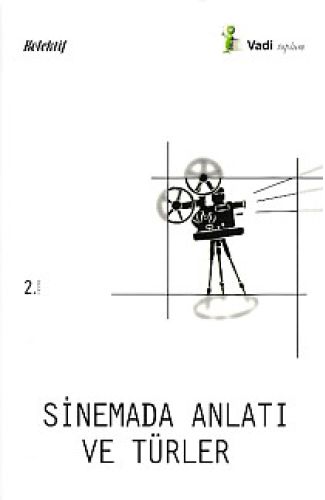 Sinemada Anlatı ve Türler