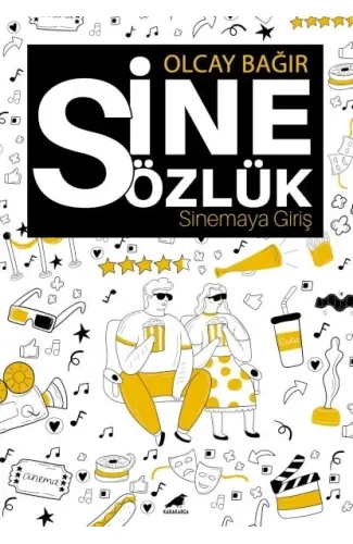 Sinesözlük – Sinemaya Giriş