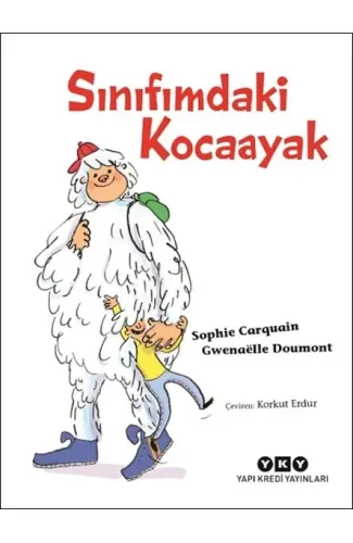 Sınıfımdaki Kocaayak