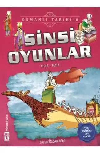 Sinsi Oyunlar - Osmanlı Tarihi 6