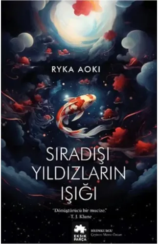 Sıradışı Yıldızların Işığı