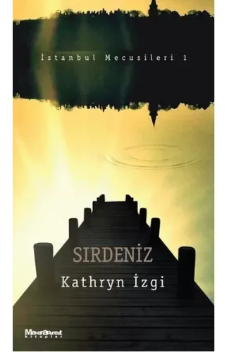 Sırdeniz / İstanbul Mecusileri 1