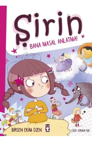 Şirin - Bana Masal Anlatma!