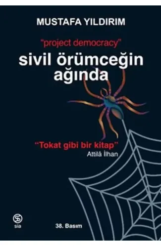 Sivil Örümceğin Ağında