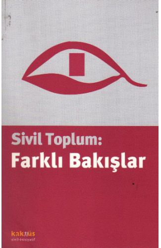 Sivil Toplum: Farklı Bakışlar