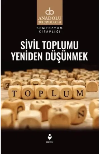 Sivil Toplumu Yeniden Düşünmek