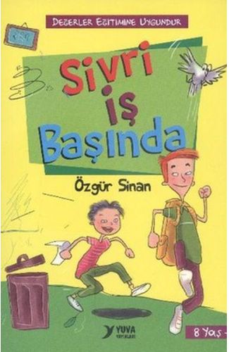 Sivri İş Başında