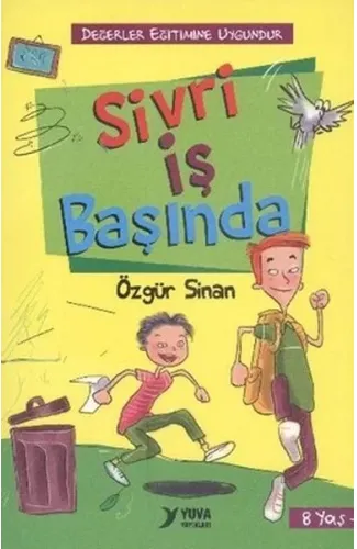 Sivri İş Başında