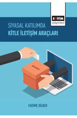 Siyasal Katılımda Kitle İletişim Araçları