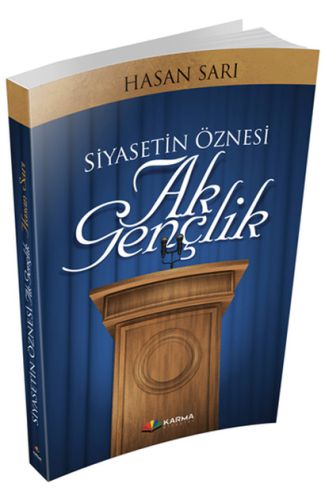 Siyasetin Öznesi Ak Gençlik