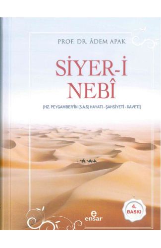 Siyer-i Nebi (Hz. Peygamberin (s.a.s) Hayatı, Şahsiyeti, Daveti) Ciltli