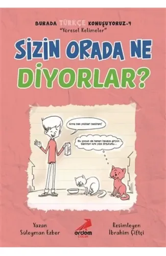 Sizin Orada Ne Diyorlar? - Burada Türkçe Konuşuyoruz 4