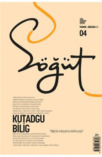 Söğüt - Türk Edebiyatı Dergisi Sayı 04 - Kutadgu Bilig