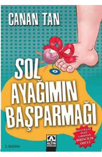 Sol Ayağımın Başparmağı