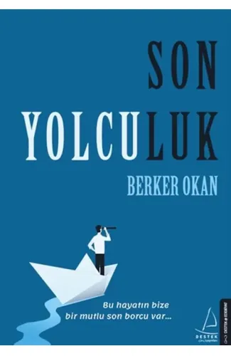 Son Yolculuk - Bu hayatın bize bir mutlu son borcu var...