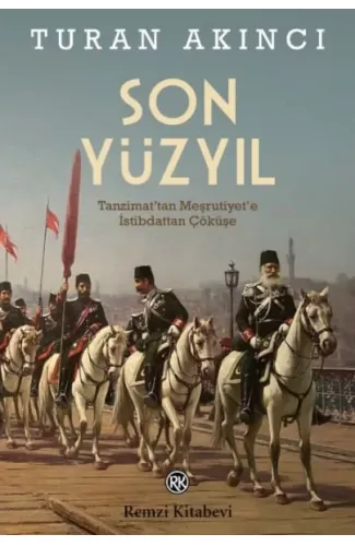 Son Yüzyıl