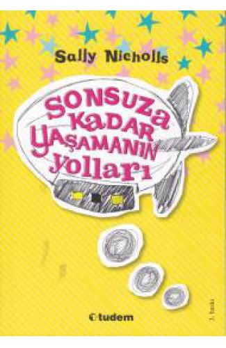 Sonsuza Kadar Yaşamanın Yolları