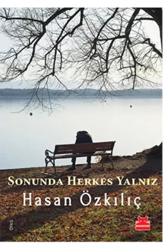 Sonunda Herkes Yalnız