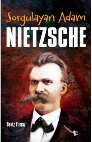 Sorgulayan Adam - Nietzsche