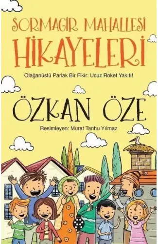 Sormagir Mahallesi Hikayeleri