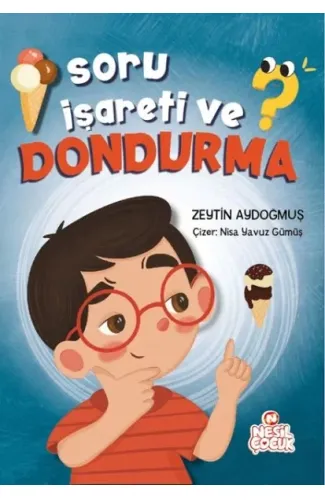 Soru İşareti ve Dondurma