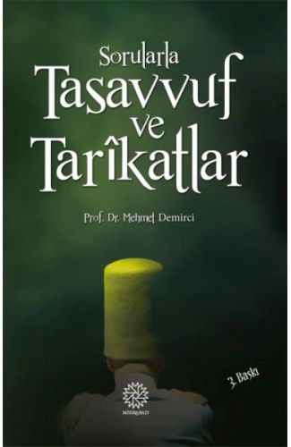 Sorularla Tasavvuf ve Tarikatlar