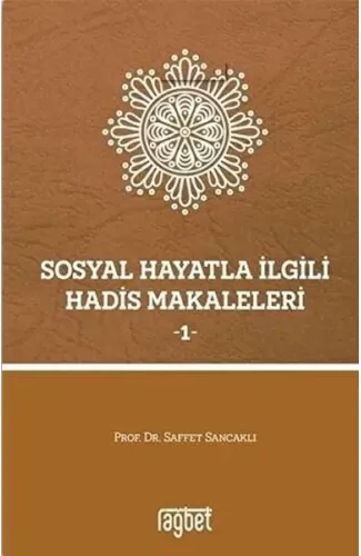 Sosyal Hayatla İlgili Hadis Makaleleri 1