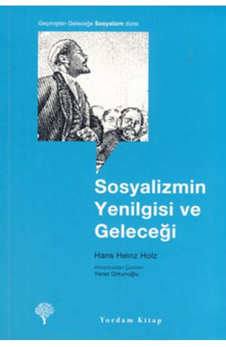 Sosyalizmin Yenilgisi ve Geleceği