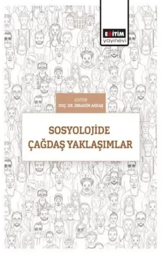 Sosyolojide Çağdaş Yaklaşımlar