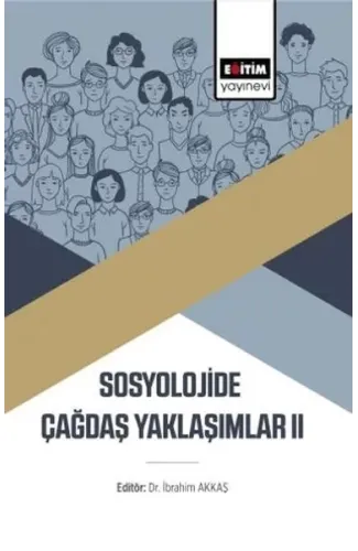 Sosyolojide Çağdaş Yaklaşımlar Iı