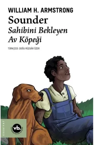 Sounder - Sahibini Bekleyen Av Köpeği