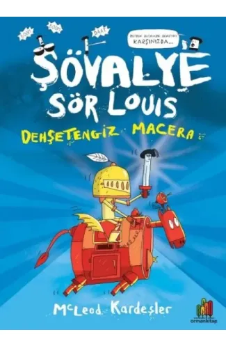 Şövalye Sör Louıs - Dehşetengiz Macera