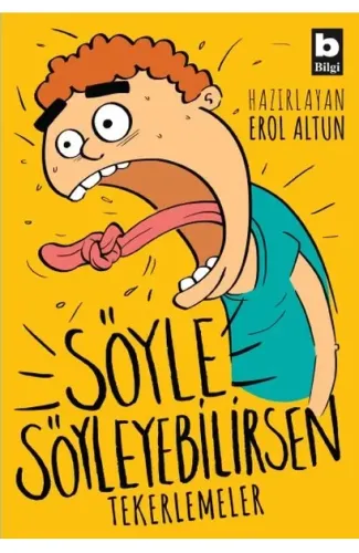 Söyle Söyleyebilirsen - Tekerlemeler