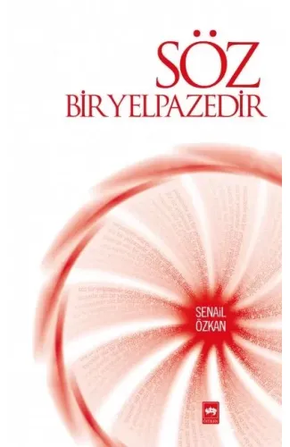 Söz Bir Yelpazedir