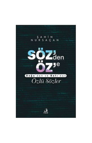 Söz’den Öz’e