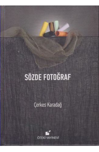 Sözde Fotoğraf - Ciltli