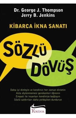 Sözlü Dövüş Kibarca İkna Sanatı