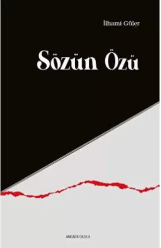 Sözün Özü