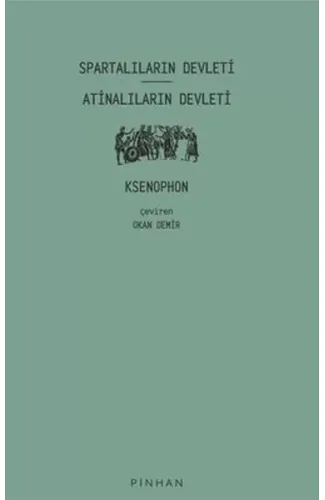 Spartalıların Devleti - Atinalıların Devleti