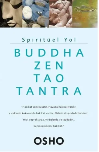 Spiritüel Yol - Buddha, Zen, Tao, Tantra