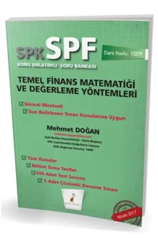 SPK-SPF Temel Finans Matematiği ve Değerleme Yöntemleri Konu Anlatımlı Soru Bankası