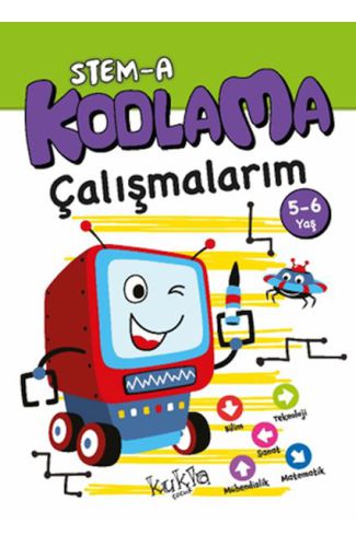 STEM-A 5-6 Yaş Kodlama Çalışmalarım