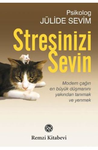 Stresinizi Sevin