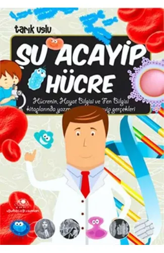 Şu Acayip Hücre