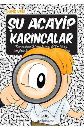 Şu Acayip Karıncalar