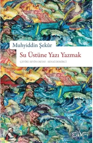 Su Üstüne Yazı Yazmak