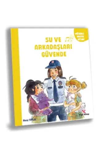 Su ve Arkaşları Güvende