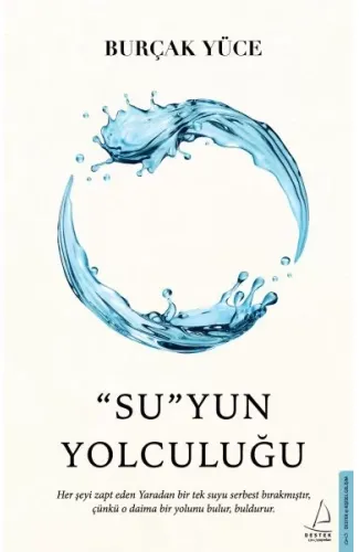 “Su”yun Yolculuğu