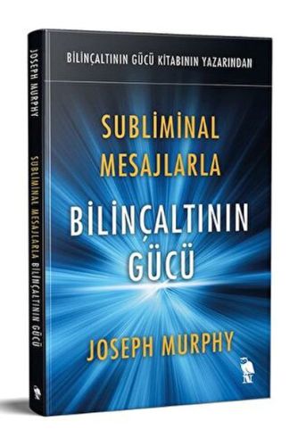 Subliminal Mesajlarla Bilinçaltının Gücü